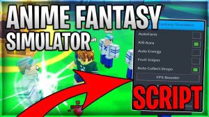 Anime Fantasy Simulator Script
