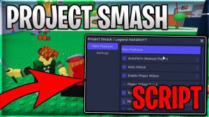 Project Smash Script