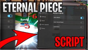Eternal Piece Script