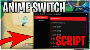 Anime Switch Script