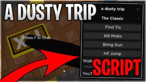 A Dusty Trip Script
