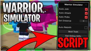 Warrior Simulator Script