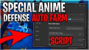 Special Anime Defense Script