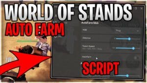 World of Stands Script